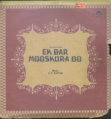 Ek Bar Mooskura Do - Hindi Bollywood Vinyl LP