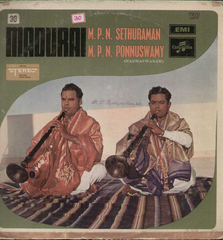 M.P.N. Sethuraman & M.P.N. Ponnuswamy (Nadhaswaram) - Instrument 1980  LP Vinyl