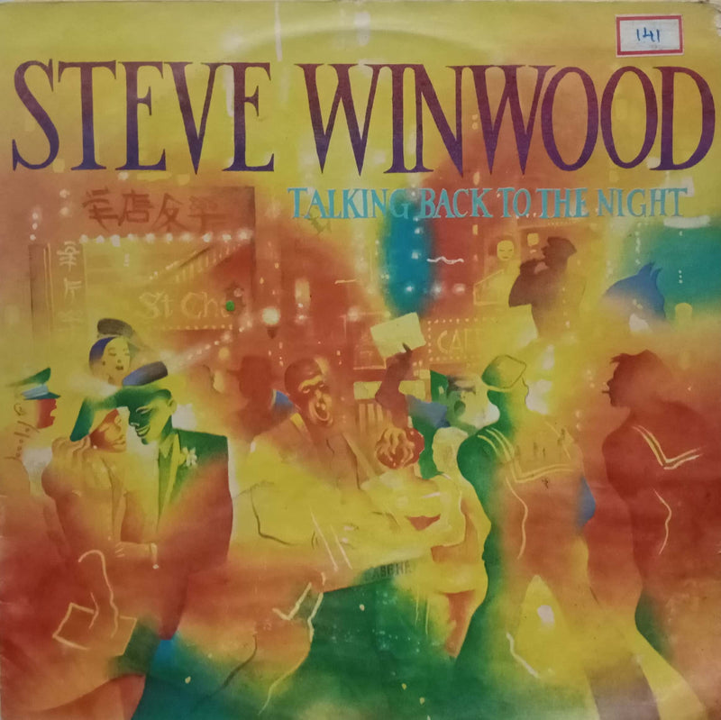 Steve Winwood Talking Back To The Night — LP vinyl record cover