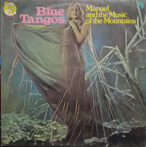 BLUE TANGOS MANUEL AND THE MUSIC OF THE MOUNTAINS - English vinyl LP