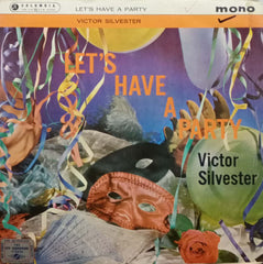 LET'S HAVE A PARTY VICTOR SILVESTER -English vinyl LP
