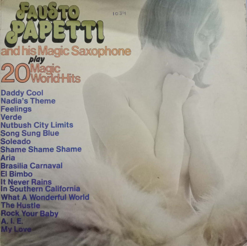 Fausto Papetti And His Magic Saxophone Plays 20 Magic World Hits — LP vinyl record cover