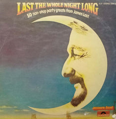 LAST THE WHOLE NIGHT LONG 50 NON STOP PARTY GREATS FROM JAMES LAST-English Vinyl LP