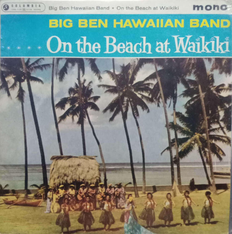 Big Ben Hawaiian Band On The Beach At Waikiki — LP vinyl record cover