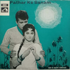 PATHAR KE SANAM-Hindi Vinyl LP