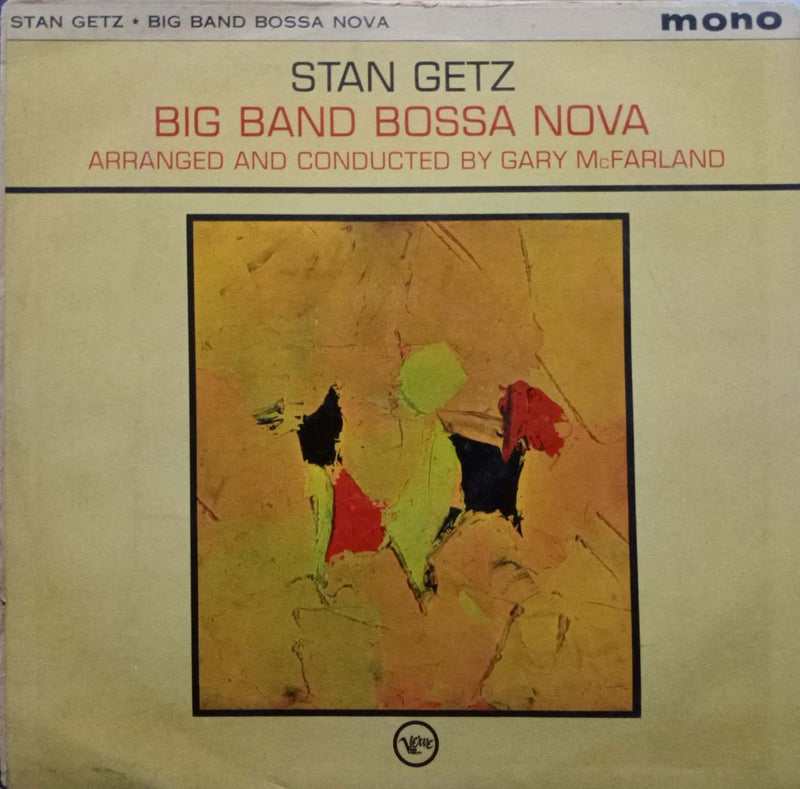 Stan Getz Big Band Bossa Nova — LP vinyl record cover