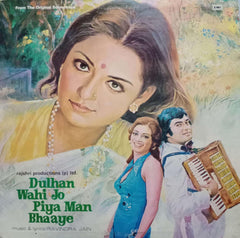DULHAN WAHI JO PIYA MAN BHAAYE - Hindi Vinyl LP