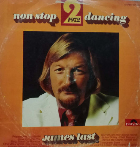 JAMES LAST NON STOP  DANCING 2 '1972- English vinyl LP
