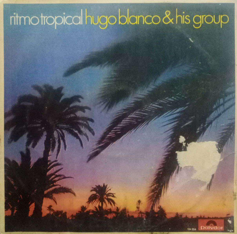 Ritmo Tropical Hugo Blanco And His Group — LP vinyl record cover
