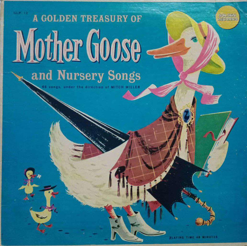A Golden Treasury Of Mother Goose And Nursery — LP vinyl record cover
