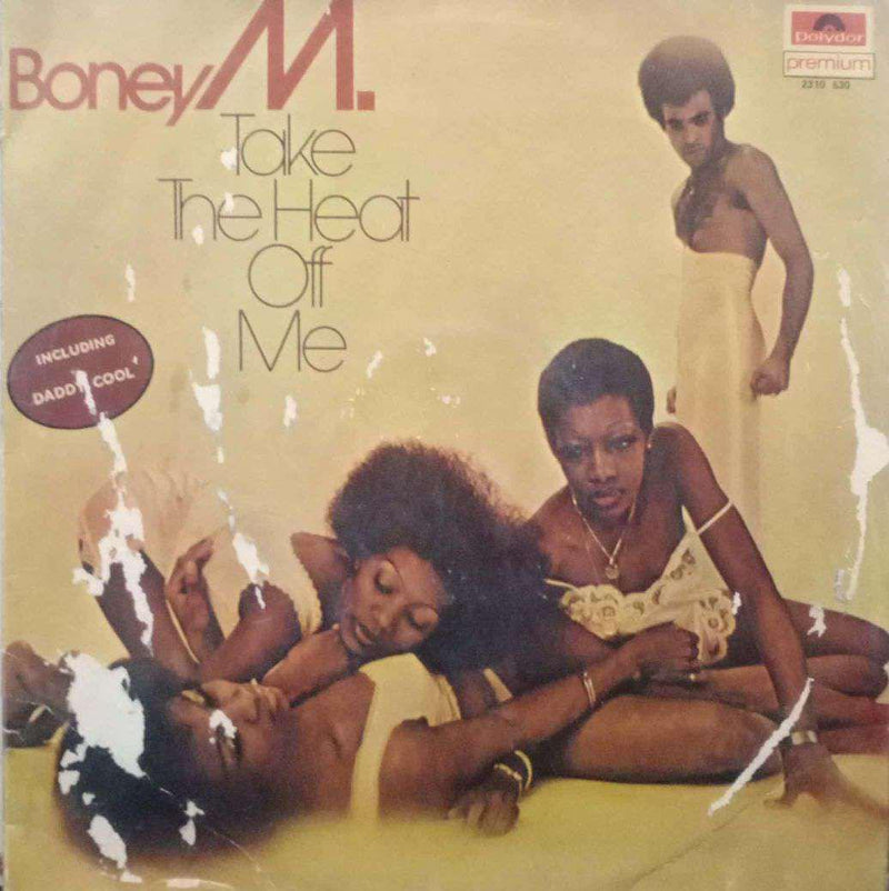 Boney M. Take Me The Heat Off Me — LP vinyl record cover