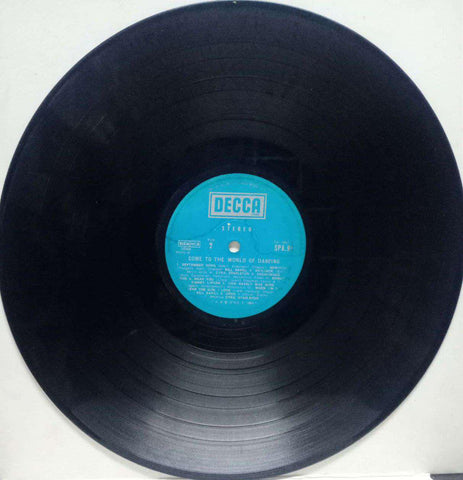 COME TO THE WORLD OF DANCING - ENGLISH VINYL LP