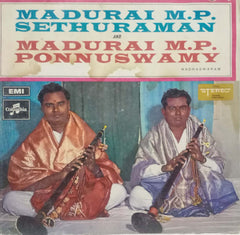 MADURAI M.P. SETHURAMAN MADURAI M.P.PONNUSWAMY -VINYL LP