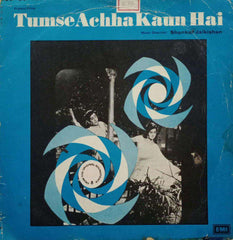 TUMSE ACHHA KAUN HAI - HINDI VINYL LP