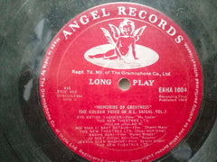 MEMORIES OF GREATNESS THE GOLDEN VOICE OF K.L..SAIGAL VOL 3 - HINDI VINYL LP