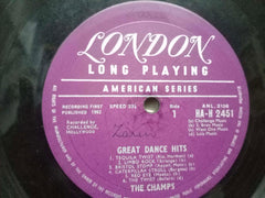 GREAT DANCE HITS THE CHAMPS - ENGLISH VINYL LP- NO SLEEVE