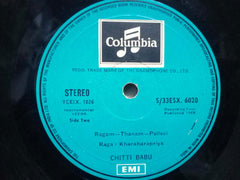 CHITTI BABU INSTRUMENTAL VEENA - VINYL LP - NO SLEEVE