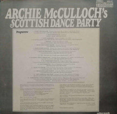 ARCHIE MC CULLOCH'S SCOTTISH DANCE PARTY - ENGLISH VINYL LP
