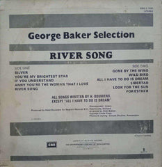 GEORGE BAKER SELECTION RIVER SONGS - ENGLISH VINYL LP