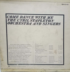 COME DANCE WITH ME THE CYRIL STAPLETON ORCHESTRA AND SINGERS - ENGLISH VINYL LP