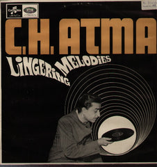 C.H. Atma - Lingering Melodies- Bollywood Vinyl LP