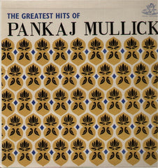 Pankaj Mullick - Greatest Hits - Indian Vinyl LP