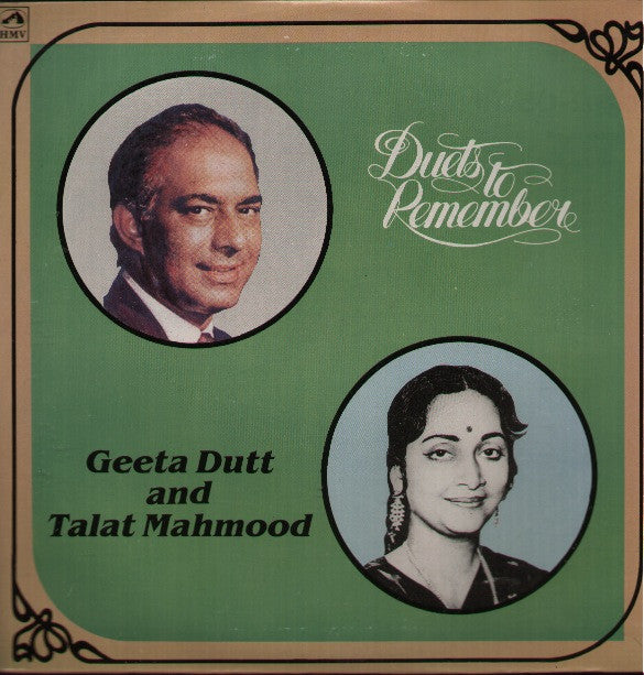 Geeta Dutt & Talat Mahmood - Duets to remember - Indian Vinyl LP
