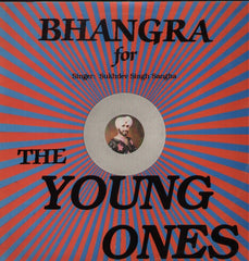 Suchdev Singh Sangha - Bhangra for The Young Ones Bollywood Vinyl LP