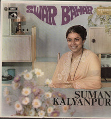 Swar Bahar Suman Kalyanpur Hindi Bollywood Vinyl LP- First Press