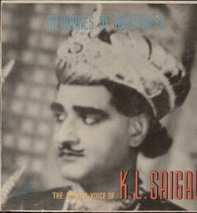 Memories Of Greatness K.L. Saigal Hindi Bollywood Vinyl LP