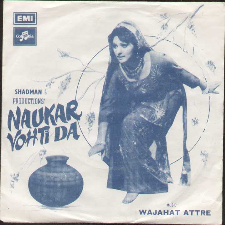 Naukar Vohti Da Pakistani Bollywood Vinyl EP