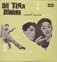 Dil Tera Diwana 1962 Bollywood Vinyl LP