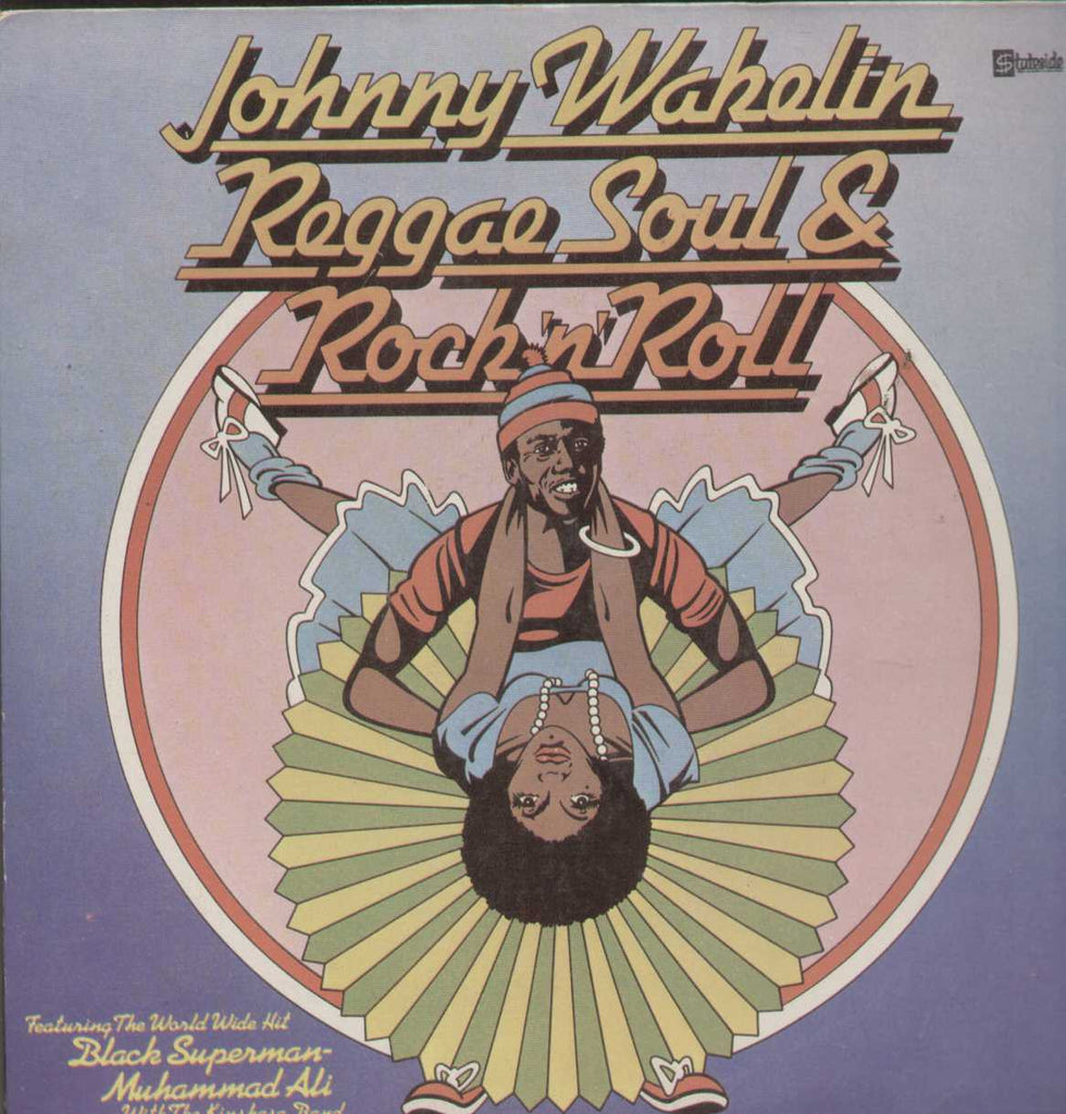 Johnny Wakelin Reggae Soul And Rock n Roll English Vinyl LP