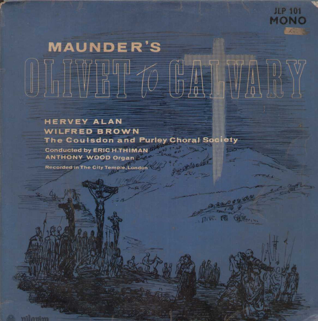 Maunder;s Olivet To Calvary English Vinyl LP