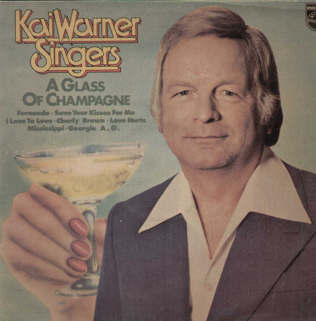 Kai Warner Singers A Glass Champagne English Vinyl LP