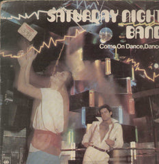 Saturday Night Band Come On Dance, Dance English Vinyl LP