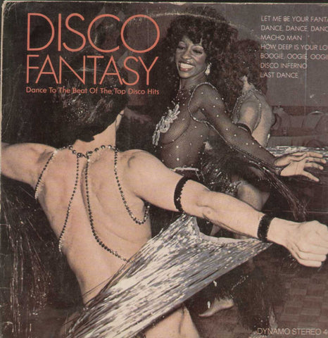 Disco Fantasy Cance To The Beat Of The Top Disco Hits English Vinyl LP