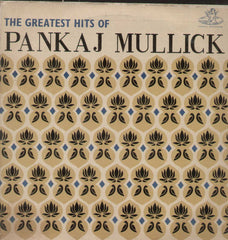 The Greatest Hits Of Pankaj Mullick Bollywood Vinyl LP
