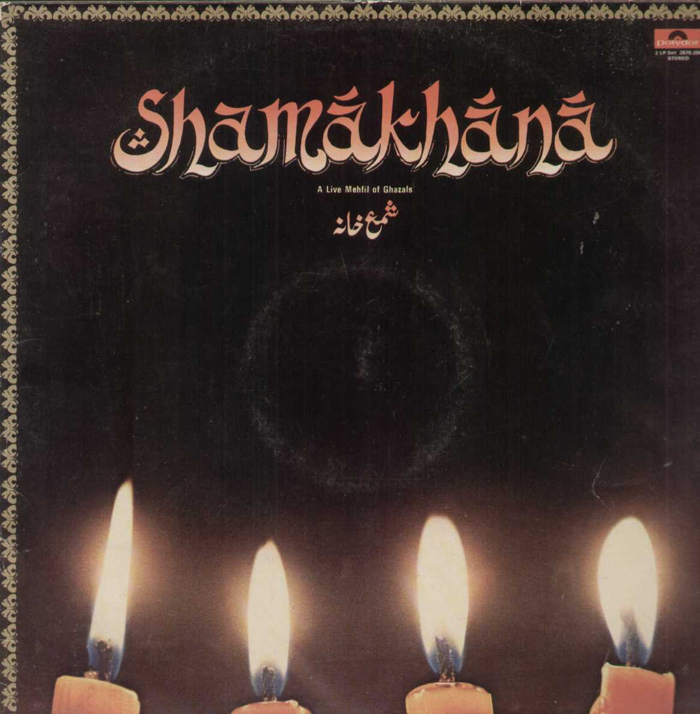 Shamakhana A Live Mehfil Of Ghazals Bollywood Vinyl LP- Dual LP