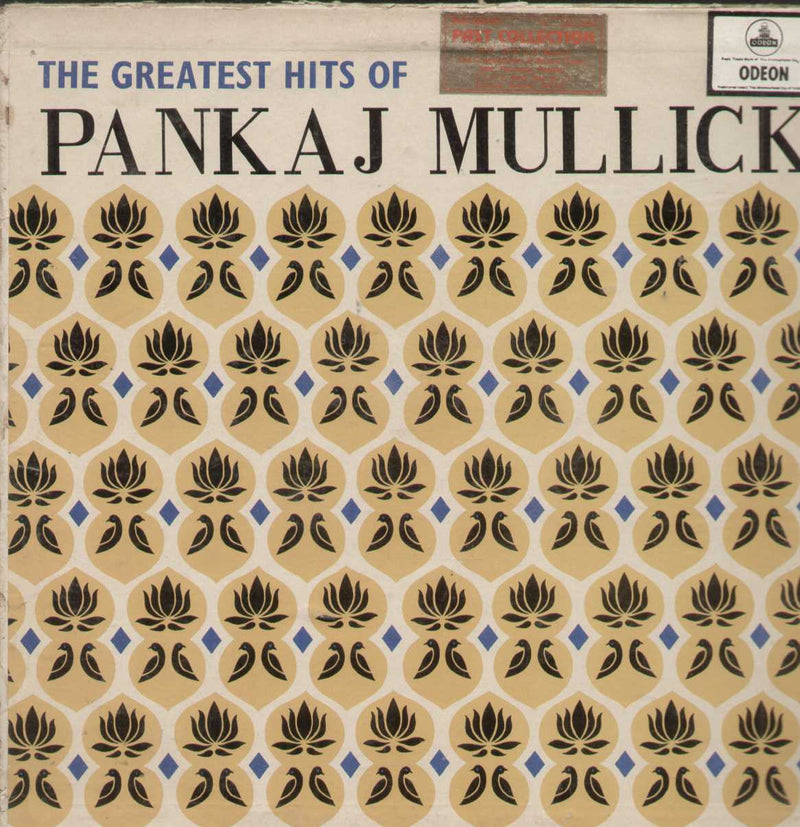 The Greatest Hits Pankaj Mullick Bollywood Vinyl LP- First Press