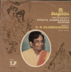 Thyagaraja's Utsava Sampradaya Krithis Dr.M. Balamuralikrishna Bollywood Vinyl LP