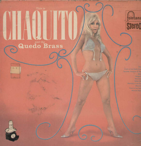 This Is Chaquito And The Quedo Brass English Vinyl LP
