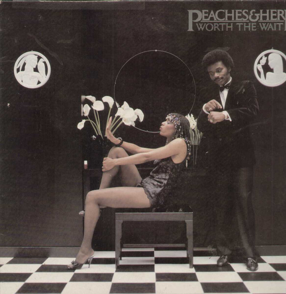 Peaches And Herb Worth The Wait English Vinyl LP