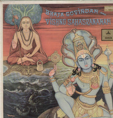 Bhaja Govindam And Vishnu Sahasranamam Compilations Vinyl LP- First Press
