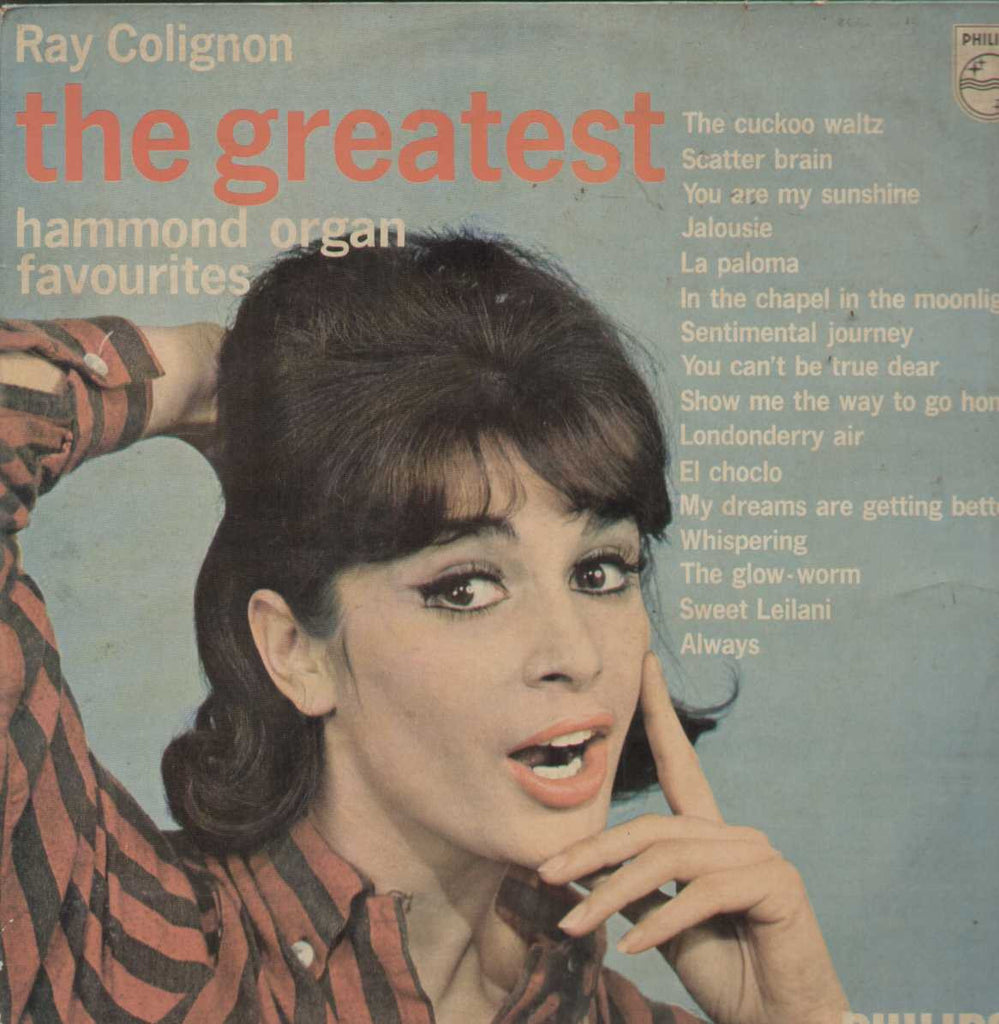 Ray Colignon The Greatest Hammond Organ Favourites English Vinyl LP
