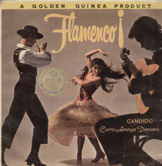 Flamenco Candido Curro Amaya Dancers English Vinyl LP