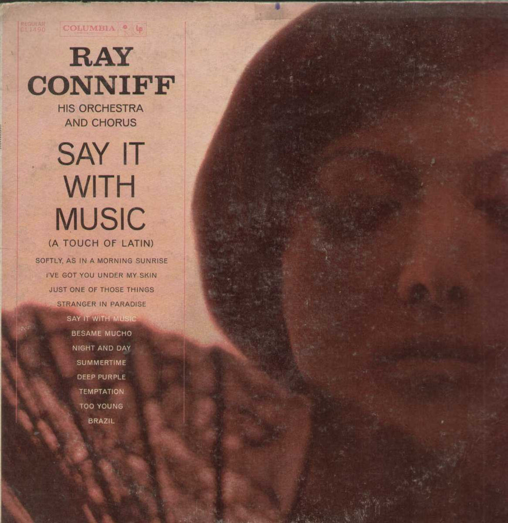 Ray Conniff His Orchestra And Chorus Say It With Music English Vinyl LP