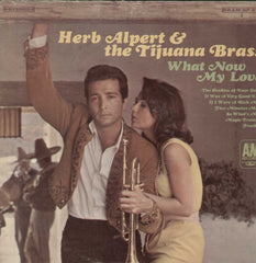 Herb Alpert And The Tijuana Brass What Now My Love English Vinyl LP