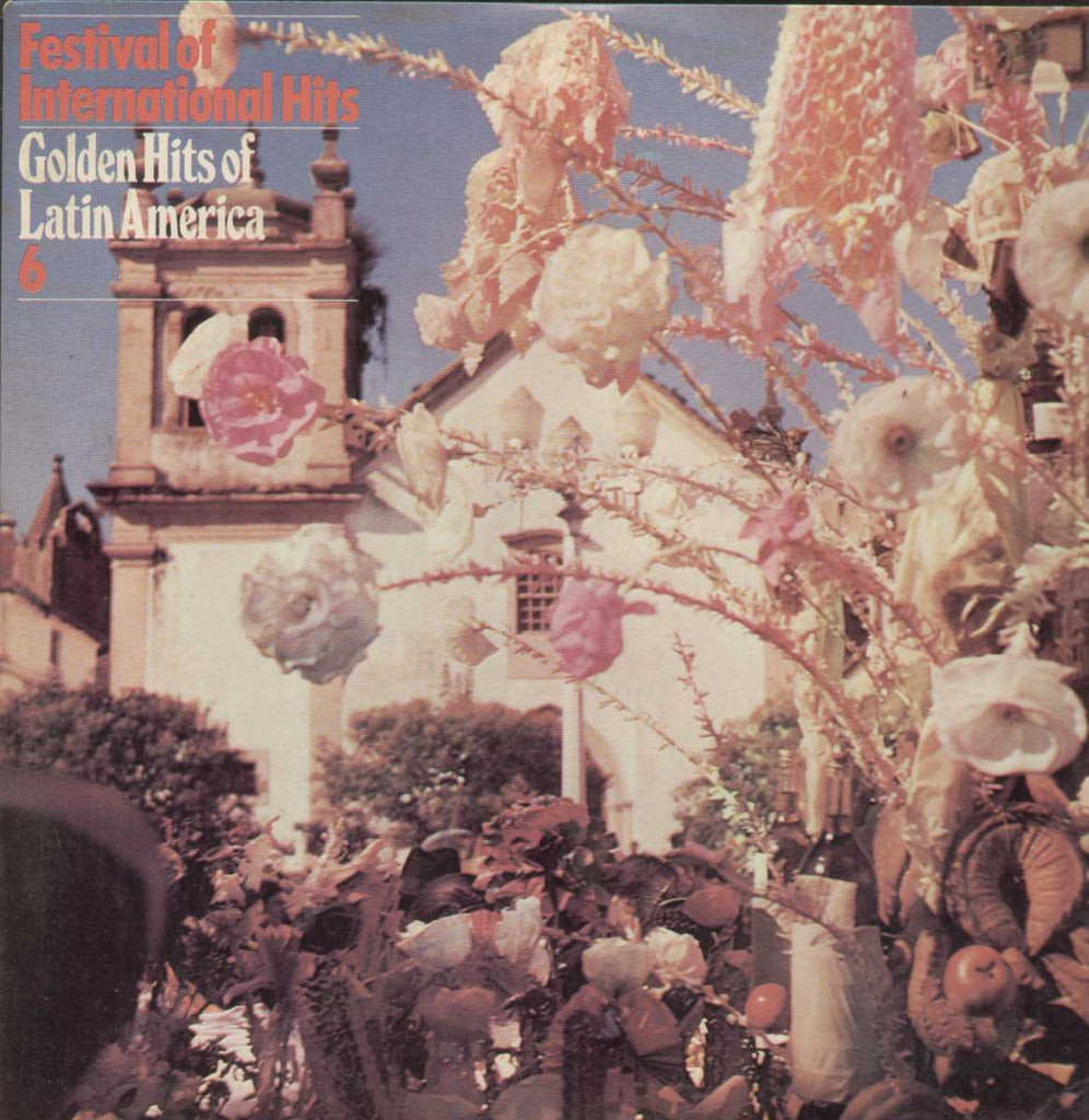 Festival Of International Hits Golden Hits Of Latin America English Vinyl LP