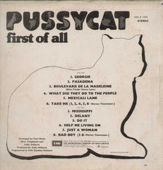 Pussycat First Of All Including: Georgie- Mississippi English Vinyl LP